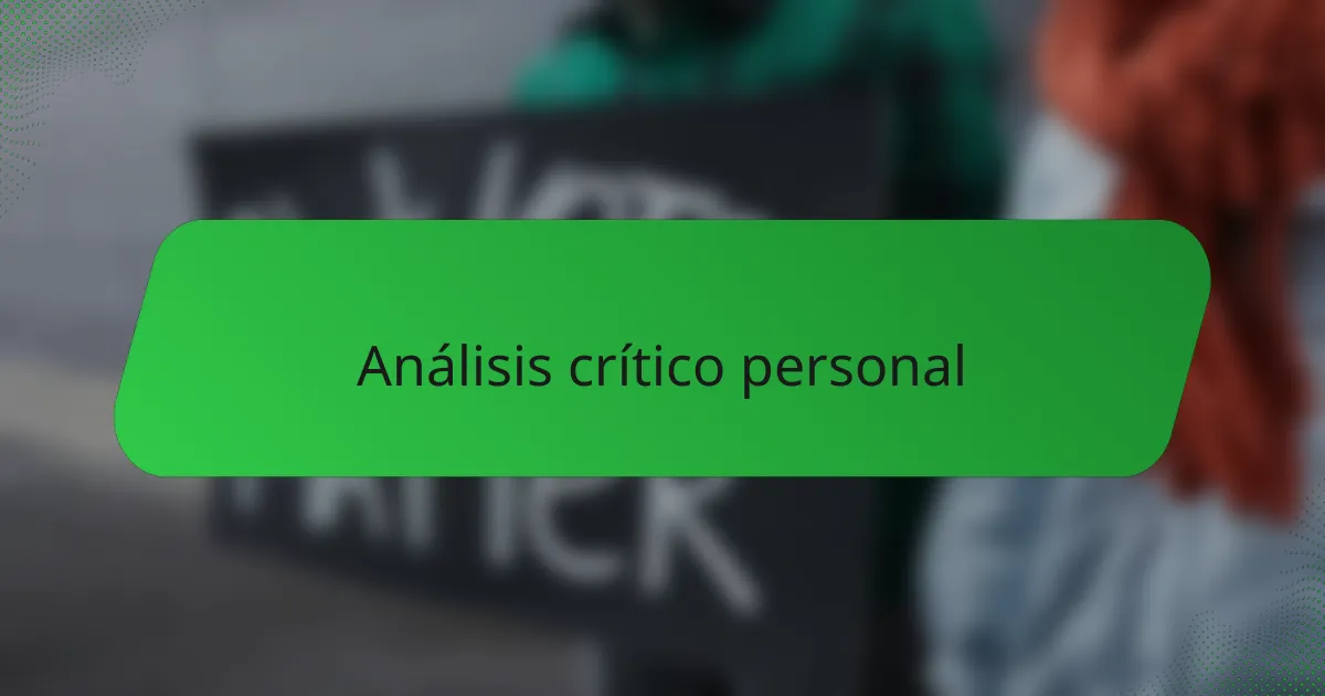 Análisis crítico personal