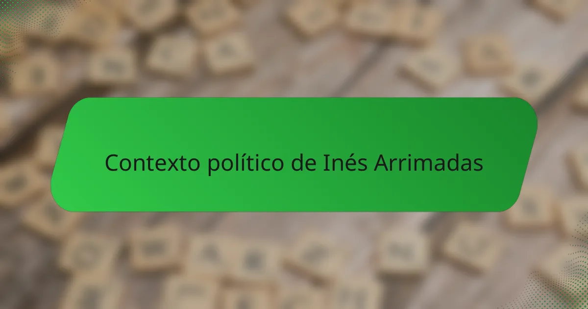 Contexto político de Inés Arrimadas