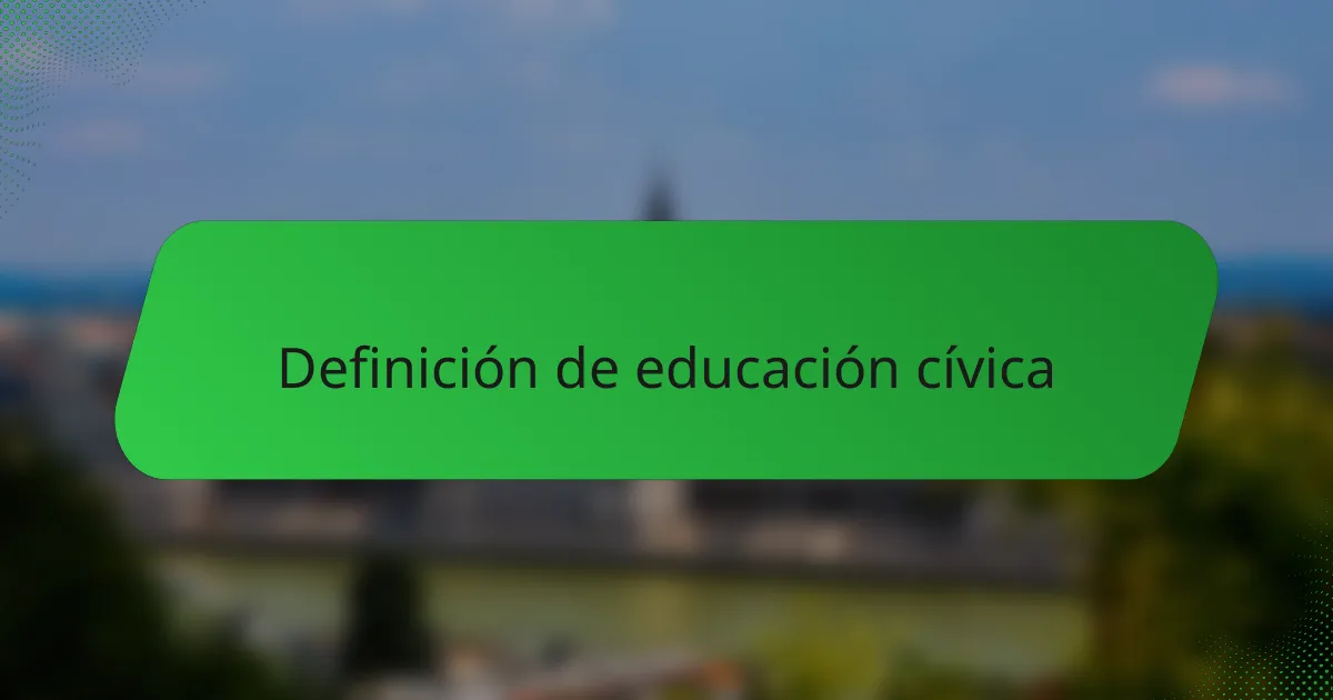 Definición de educación cívica