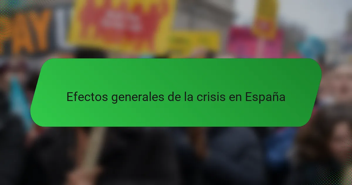 Efectos generales de la crisis en España