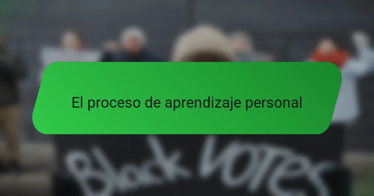 El proceso de aprendizaje personal