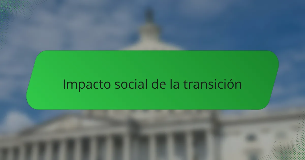 Impacto social de la transición