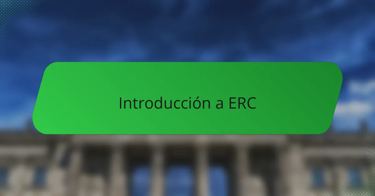Introducción a ERC