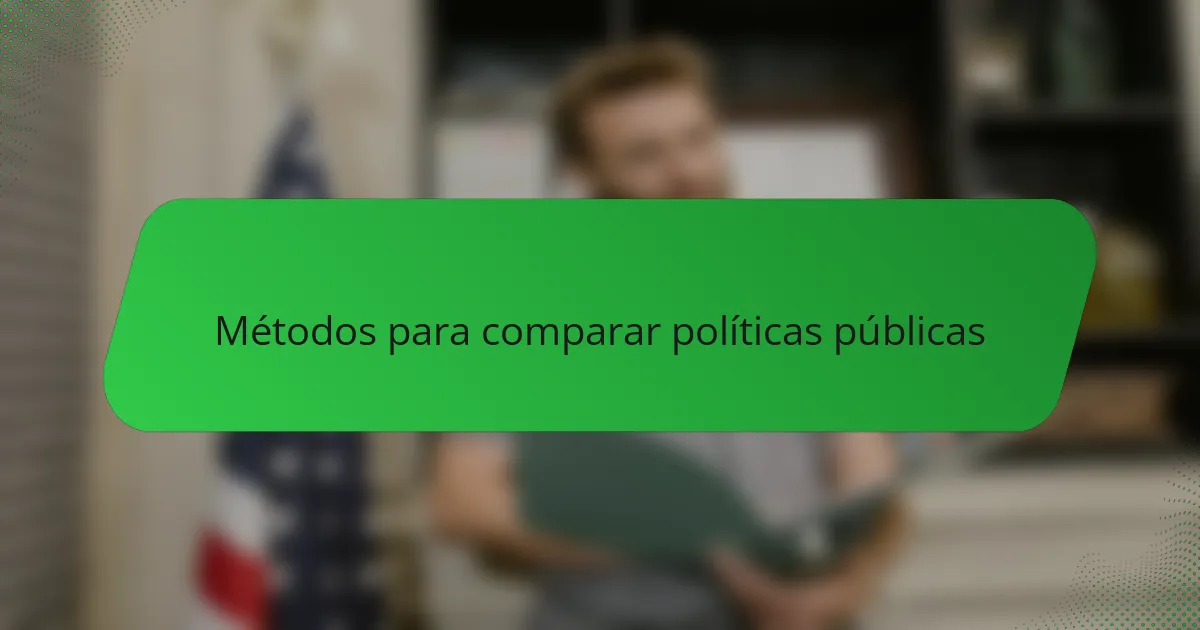Métodos para comparar políticas públicas